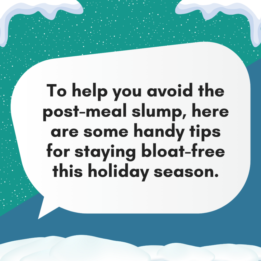 here are some handy tips for staying bloat free this holiday season (2)